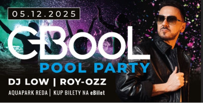 C-BOOL POOL PARTY | Kup bilet na miejscu!